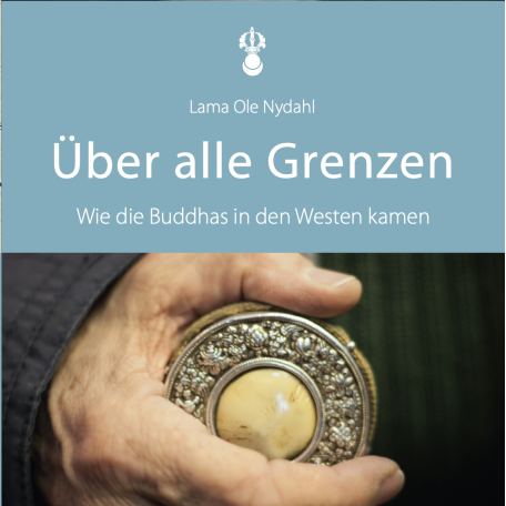 Lama Ole Nydahl - Über alle Grenzen - Hörbuch