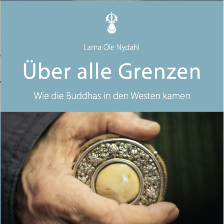 Lama Ole Nydahl - Über alle Grenzen [ Earbook Download ], German language